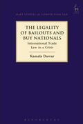 Cover: The Legality of Bailouts and Buy Nationals - Hart Publishing