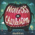 Cover: Monsters In Charleston - Independent Publisher