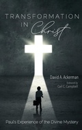 Cover: Transformation in Christ - Wipf & Stock Publishers