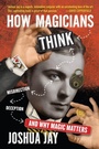 Cover: How Magicians Think - Workman Adult