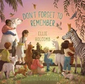 Cover: Don't Forget to Remember - Broadman & Holman Publishers