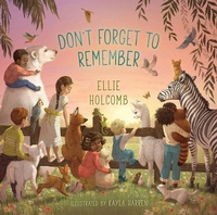 Enlarge image Cover: Don't Forget to Remember - Broadman & Holman Publishers
