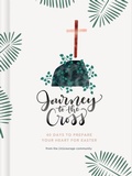 Cover: Journey to the Cross - Broadman & Holman Publishers