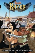 Cover: Princeless: Raven The Pirate Princess Book 9: The Black Fort and the Golden Queen - Action Lab Entertainment, Inc.