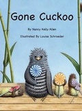 Cover: Gone Cuckoo - MacLaren-Cochrane Publishing