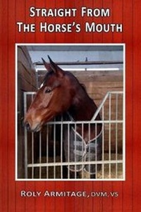 Abbildung von: Straight From the Horse's Mouth - Createspace Independent Publishing Platform