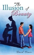 Cover: The Illusion Of Beauty - TOPLINK PUBLISHING, LLC