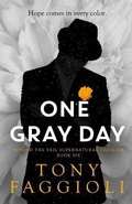 Cover: One Gray Day - Atticus Creative, Inc.