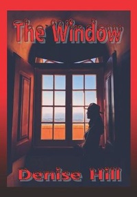 Enlarge image Cover: The Window - DH Books