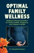 Cover: Optimal Family Wellness - Happy Nerves Press