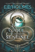 Cover: Soul of the Sentinel - Lily Faire Publishing