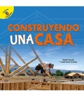 Cover: Construyendo Una Casa - Ready Readers