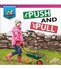 Cover: Push and Pull - Discovery Library Jr