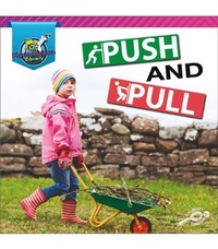Enlarge image Cover: Push and Pull - Discovery Library Jr