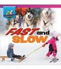 Cover: Fast and Slow - Discovery Library Jr