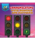Cover: Communicating with Signals and Patterns - Discovery Library Jr