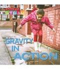 Cover: Gravity in Action - Rourke Educational Media