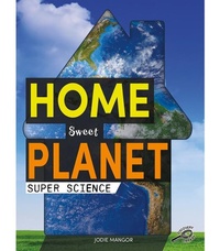 Enlarge image Cover: Home Sweet Planet - Discovery Library