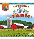 Cover: Let's Build a Farm - Discovery Library Jr