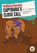 Cover: Capybara's Close Call - Treasure Chest Beginner Chapter Books