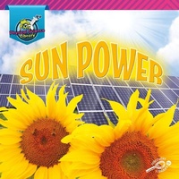 Enlarge image Cover: Sun Power - Discovery Library Jr
