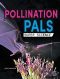 Cover: Pollination Pals - Discovery Library
