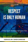 Cover: Respect Is Only Human - Vanquest Publishing