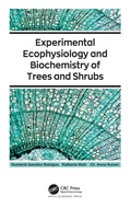 Cover: Experimental Ecophysiology and Biochemistry of Trees and Shrubs - Apple Academic Press Inc.