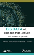 Cover: Big Data with Hadoop MapReduce - Apple Academic Press Inc.