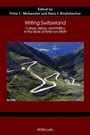 Cover: Writing Switzerland - Peter Lang Verlag