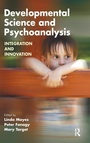 Cover: Developmental Science and Psychoanalysis - Routledge