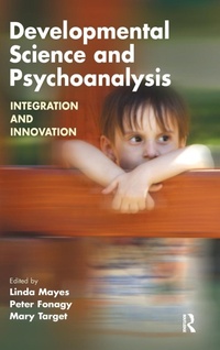 Enlarge image Cover: Developmental Science and Psychoanalysis - Routledge