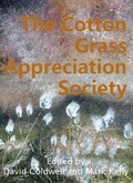 Cover: The Cotton Grass Appreciation Society - Maytree Press