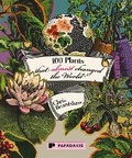Cover: 100 Plants that Almost Changed the World - Papadakis