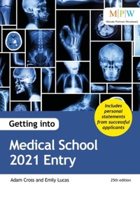 Enlarge image Cover: Getting into Medical School 2021 Entry - Trotman Education