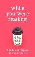 Cover: While You Were Reading - Simon + Schuster LLC