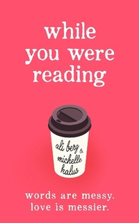 Enlarge image Cover: While You Were Reading - Simon + Schuster LLC