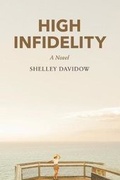 Cover: High Infidelity - Journeys to Words Publishing