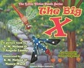 Cover: The Big X - Brainiac Bloomers, LLC