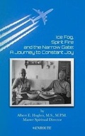 Cover: Ice Fog, Spirit Fire and the Narrow Gate - En Route Books & Media
