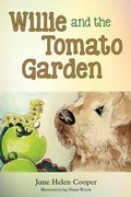 Cover: Willie and the Tomato Garden - Banyan Tree Press