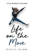 Cover: Life on the Move - Canadian Expat Mom