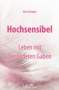 Cover: Hochsensibel - Leben mit besonderen Gaben - epubli