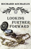 Cover: Looking Further Forward - Strelbytskyy Multimedia Publishing