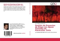 Abbildung von: Gestión de Proyectos de Riego con Aguas Tratadas de Maracaibo. Zulia - Editorial Académica Española