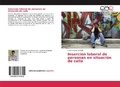 Bild: Inserci&oacute;n laboral de personas en situaci&oacute;n de calle - Editorial Acad&eacute;mica Espa&ntilde;ola