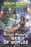 Cover: Web of Worlds (Reality Benders Book #4) - Magic Dome Books