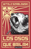 Cover: Los osos que bailan - CAPIT&Aacute;N SWING LIBROS