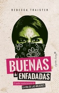 Cover: Buenas y enfadadas - CAPIT&Aacute;N SWING LIBROS