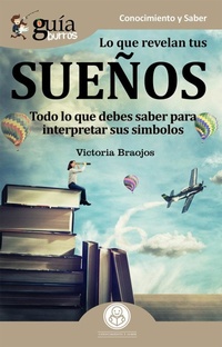 Abbildung von: GuiaBurros Lo que revelan tus suenos - Editatum